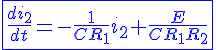 4$\blue\fbox{\frac{di_2}{dt}=-\frac{1}{CR_1}i_2+\frac{E}{CR_1R_2}}